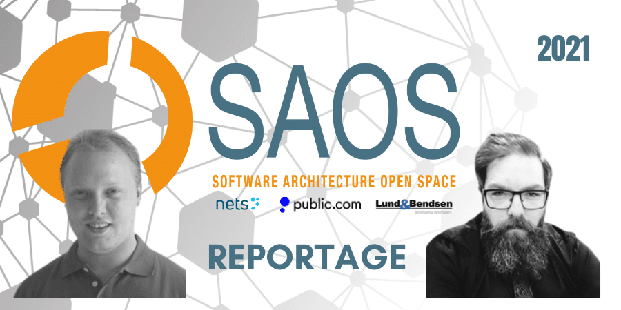 Reportage: Software Architecture Open Space 2021 (SAOS 2021)