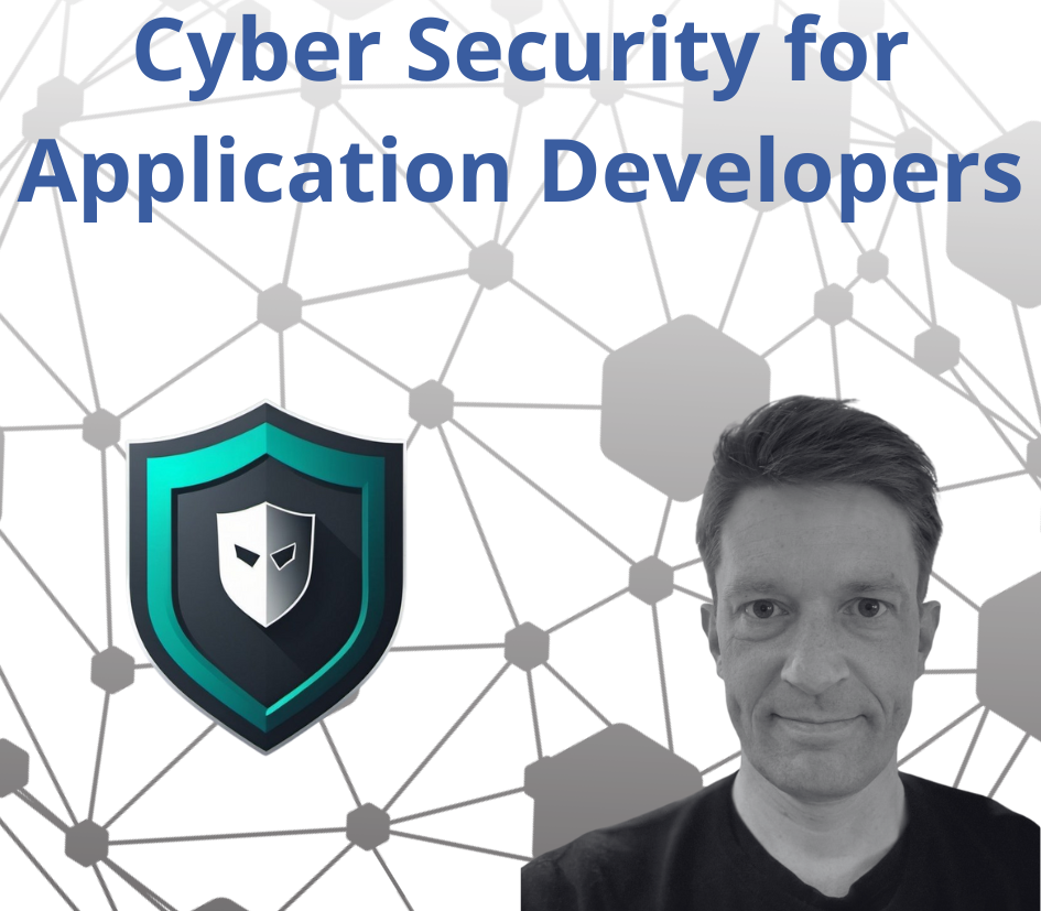 Cyber Security for Application Developers
