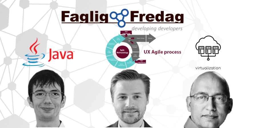 Faglig Fredag den 28. april bød på oplæg om OpenShift, Kubernetes, Agile og DevOps af Henrik Haue Pedersen, Frederik Bundgaard og Niels Bech Nielsen