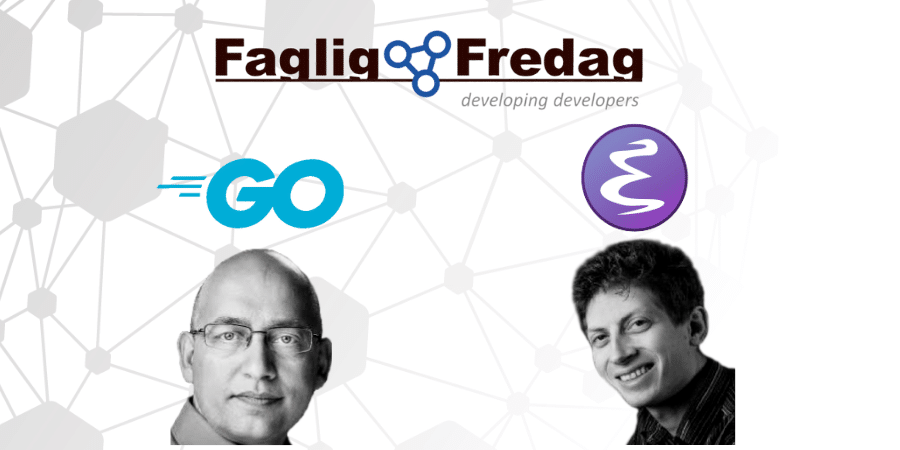 Faglig Fredag den 17. december 2021 - Go og Emacs
