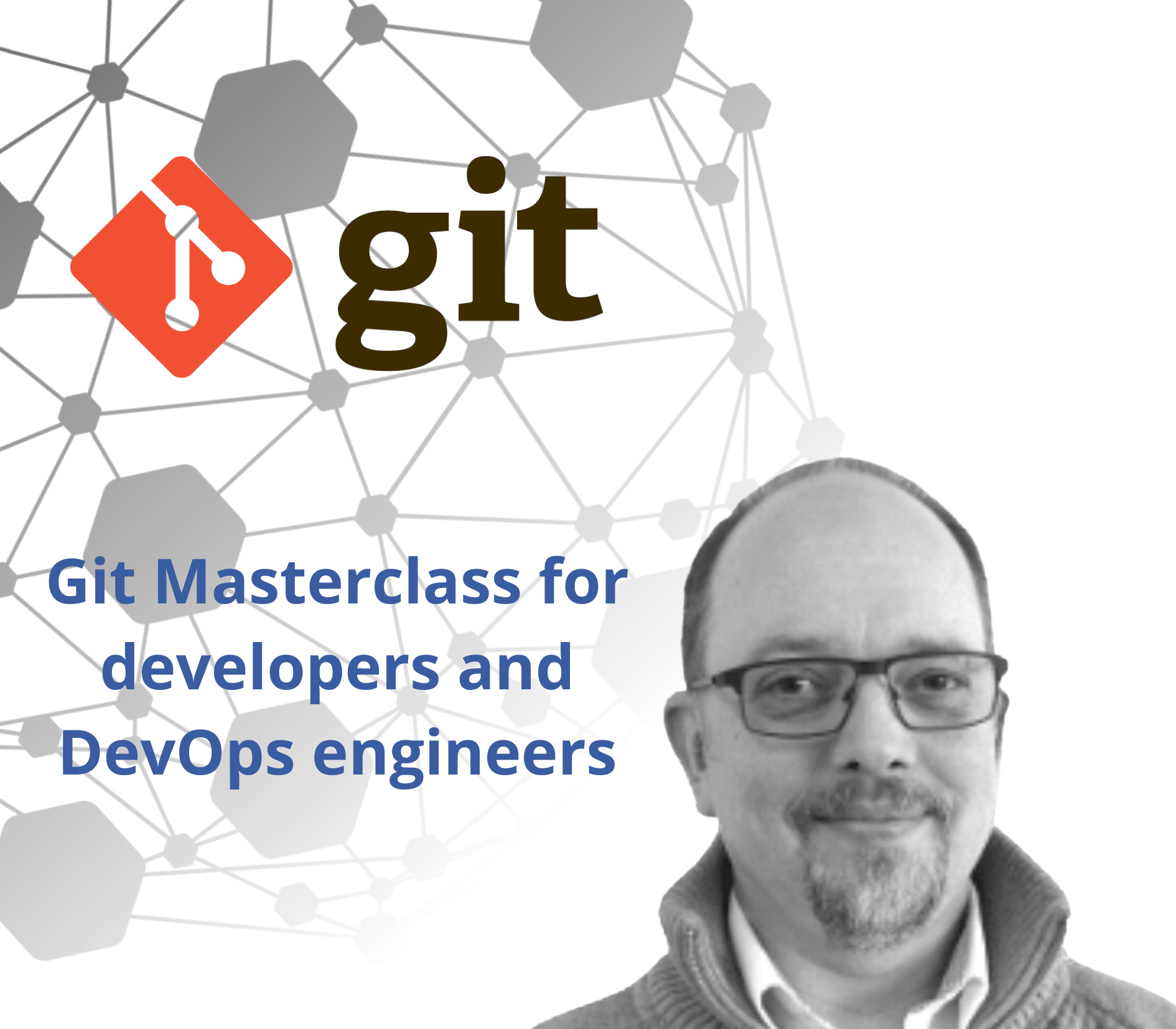 Git Masterclass for Developers and DevOps Engineers