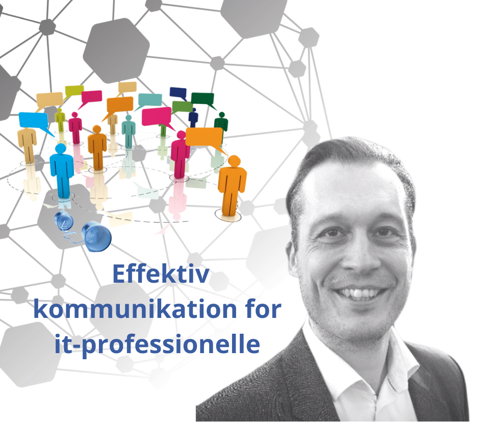 Effektiv kommunikation for it-professionelle