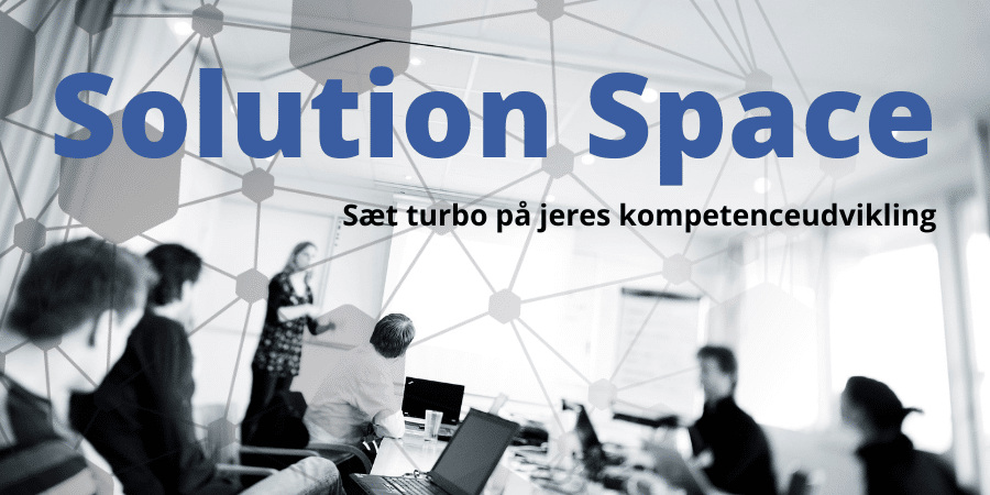 Solution Space - hurtigt til prototype eller ny teknologi